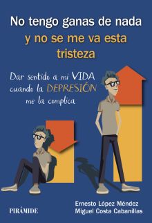 NO TENGO GANAS DE NADA Y NO SE ME VA ESTA TRISTEZA