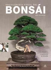 ENCICLOPEDIA VISUAL DEL BONSAI