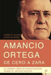 AMANCIO ORTEGA DE CERO A ZARA