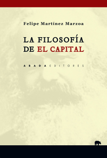 LA FILOSOFÍA DE ""EL CAPITAL""