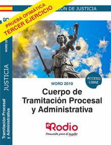 WORD 2010. CUERPO DE TRAMITACIÓN PROCESAL Y ADMINI