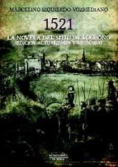 1521. La Novela del Sitio de Logroño