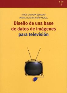 Diseño de una base de datos de imágenes para televisión