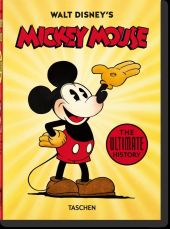 MICKEY MOUSE. THE ULTIMATE HISTORY