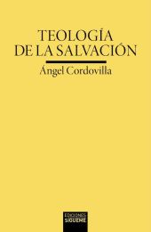 TEOLOGÍA DE LA SALVACIÓN