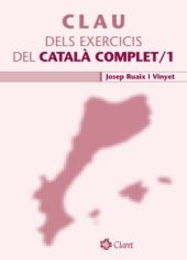 Clau dels exercicis del Català Complet /1