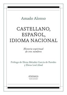 CASTELLANO, ESPAÑOL, IDIOMA NACIONAL