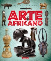 ATLAS ILUSTRADO. ARTE AFRICANO