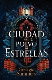 LA CIUDAD DEL POLVO DE ESTRELLAS