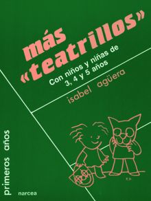 Más teatrillos con niños y niñas de 3,4 y 5 años