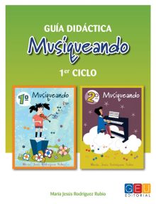 GUIA MUSIQUEANDO.   1ER CICLO