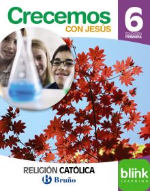 RELIGIÓN CATÓLICA CRECEMOS CON JESÚS 6 PRIMARIA DIGITAL ALUMNO