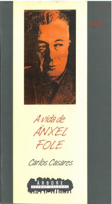Vida de anxel fole, a