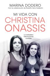 Mi vida con Christina Onassis