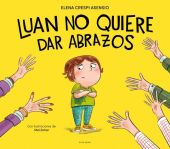 LUAN NO QUIERE DAR ABRAZOS