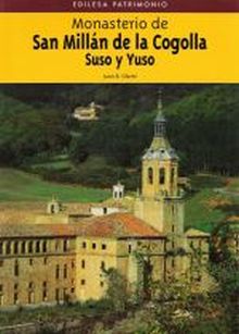 MONASTERIO DE SAN MILLAN DE LA COGOLLA