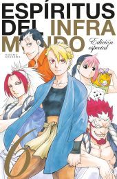 ESPIRITUS DEL INFRAMUNDO 06 ED. ESPECIAL