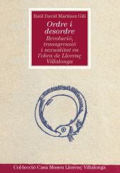 Ordre i desordre: revolució, transgressió i sexualitat en l'obra de Llorenç Vil