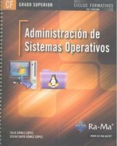 Administración de Sistemas Operativos (GRADO SUPERIOR)
