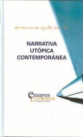 NARRATIVA UTÓPICA CONTEMPORÁNEA