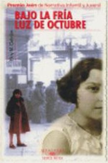 BAJO LA LUZ FRIA DE OCTUBRE