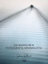 Los secretos de la fotografía minimalista