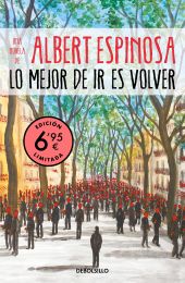 LO MEJOR DE IR ES VOLVER. EDICION LIMITADA