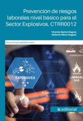PREVENCION DE RIESGOS LABORALES NIVEL BASICO PARA EL SECTOR EXPLOSIVOS. CTRR0012