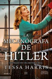 LA MECANOGRAFA DE HITLER