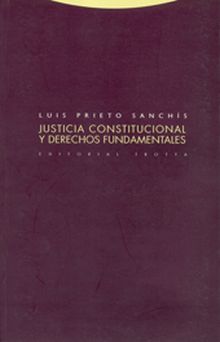 JUSTICIA CONSTITUCIONAL Y DERECHOS FUNDAMENTALES