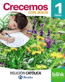 RELIGIÓN CATÓLICA CRECEMOS CON JESÚS 1 PRIMARIA DIGITAL ALUMNO