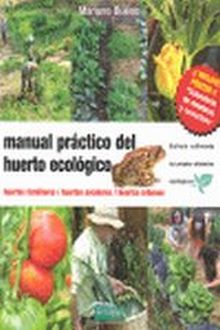 MANUAL PRACTICO DEL HUERTO ECOLOGICO