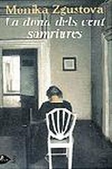 LA DONA DELS CENT SOMRIURES