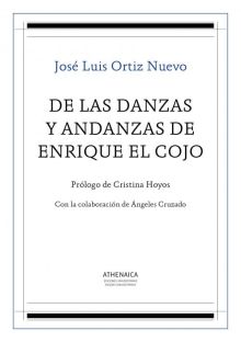 DE LAS DANZAS Y ANDANZAS DE ENRIQUE EL COJO