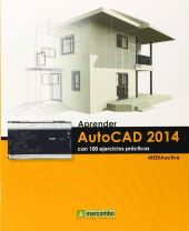 APRENDER AUTOCAD 2014 CON 100 EJERCICIOS