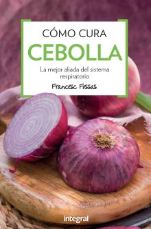 Cómo cura la cebolla