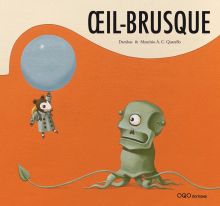 OEIL-BRUSQUE