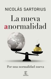 LA VUELTA A LA NUEVA ANORMALIDAD