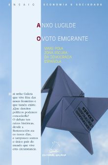 Voto emigrante, o. Viaxe pola zona escura da democracia esp