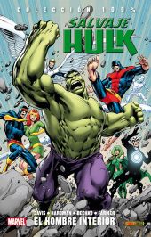Colección 100% Salvaje Hulk 1. El Hombre Interior