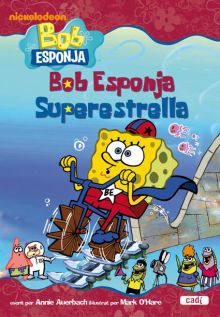 SUPERESTRELLA BOB ESPONJA