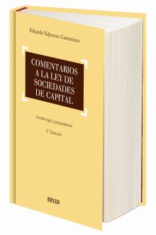 Comentarios a la Ley de sociedades de capital (2.ª edición)