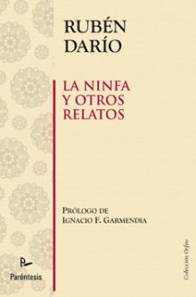 LA NINFA Y OTROS RELATOS