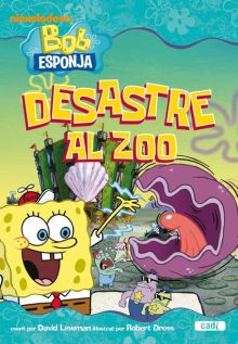 DESASTRE AL ZOO BOB ESPONJA