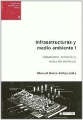 INFRAESTRUCTURAS Y MEDIO AMBIENTE I