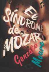 SINDROME DE MOZART, EL (N.E.)