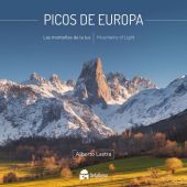 PICOS DE EUROPA LAS MONTAÑAS DE LA LUZ MOUNTAINS OF LIGHT