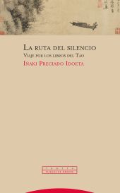LA RUTA DEL SILENCIO