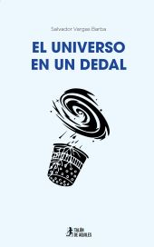El universo en un dedal