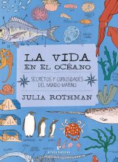LA VIDA EN EL OCEANO.SECRETOS Y CURIOSIDADES DEL M